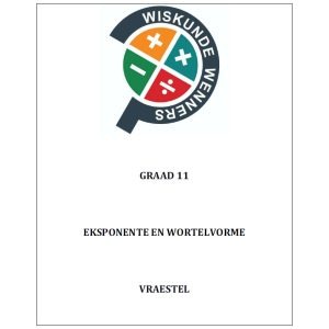 Graad 11 Eksponente en Wortelvorme
